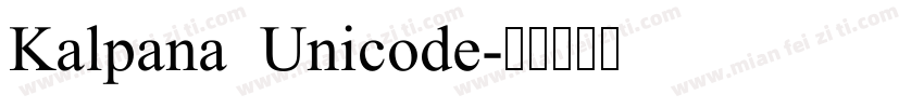 Kalpana Unicode字体转换
